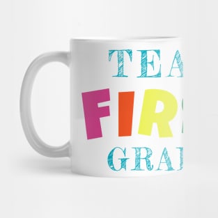 Team First Grade stickers, mugs, gifts for teachers and students Mug